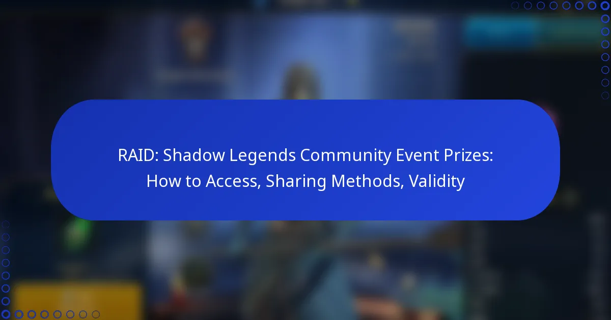 RAID: Shadow Legends Community Event Prizes: How to Access, Sharing Methods, Validity